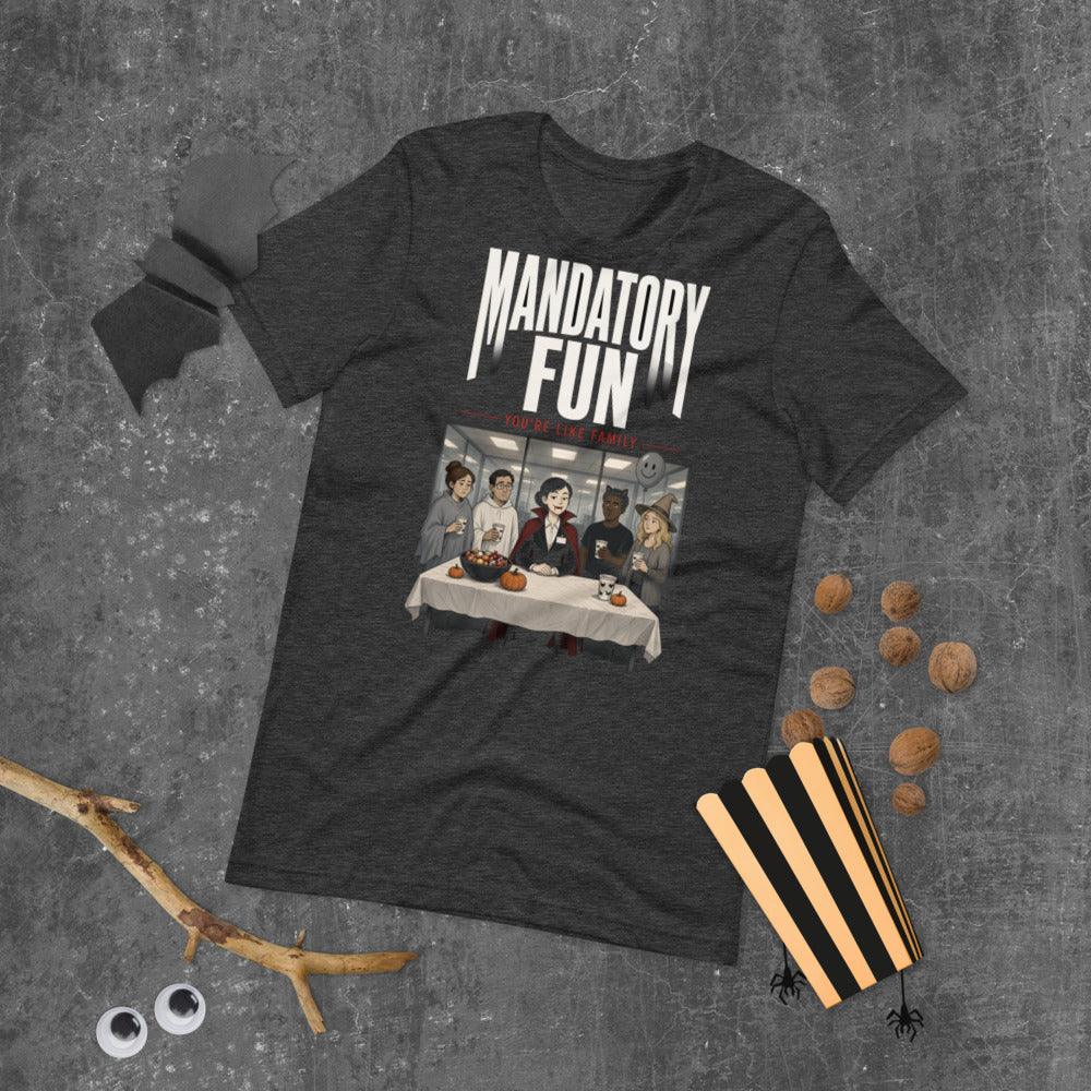 Mandatory Fun You're Like Family Tee mockup — Charcoal