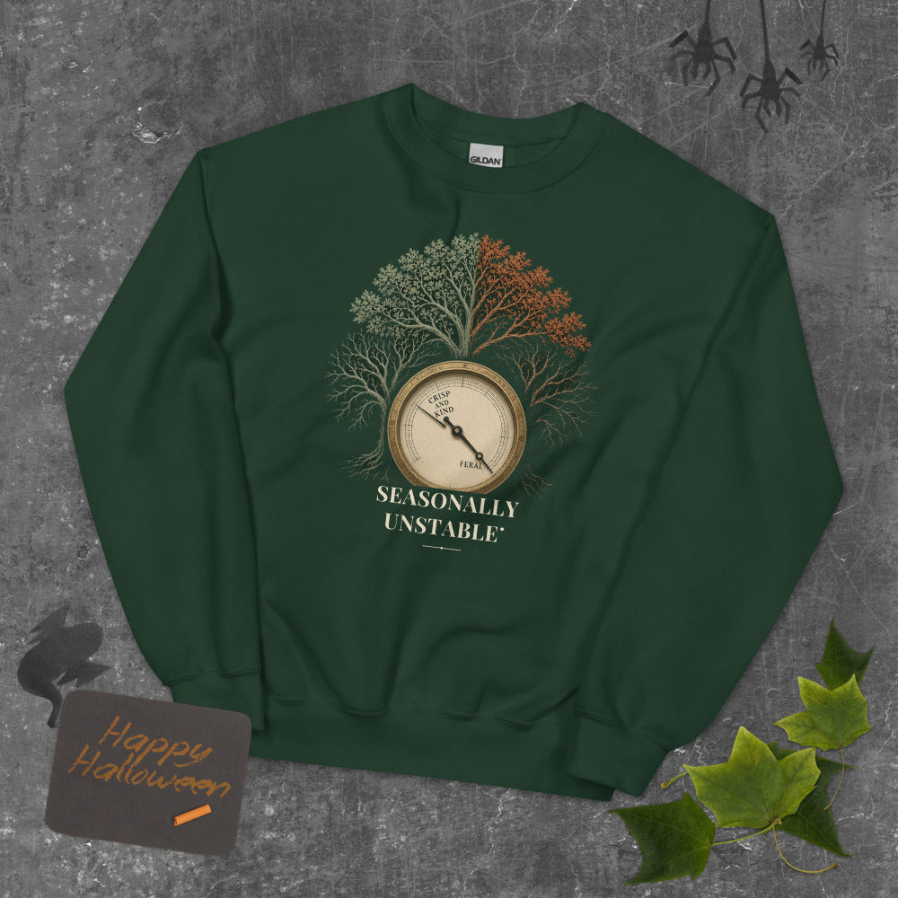 Seasonally Unstable Sweatshirt mockup — Forest