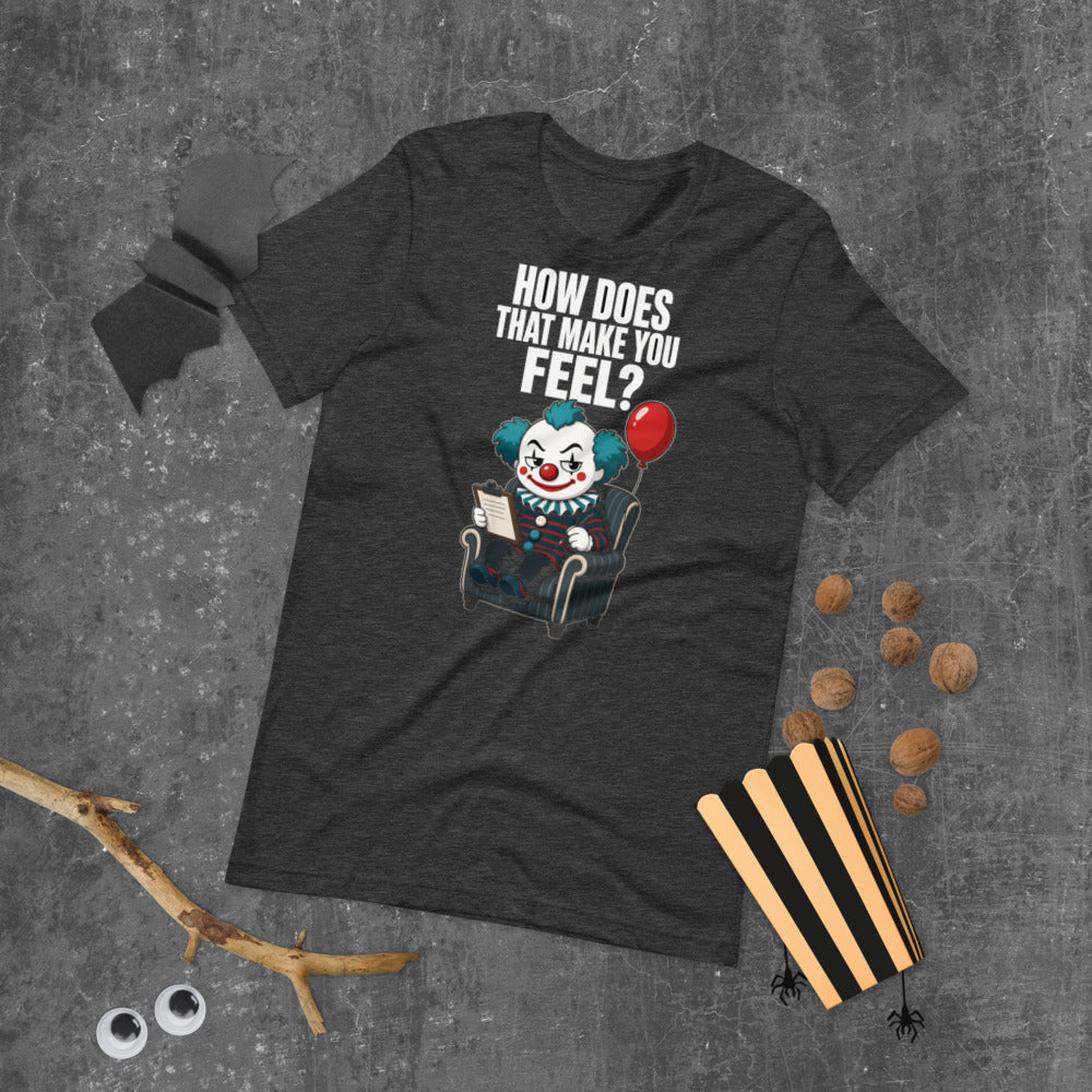 How Does That Make You Feel Tee mockup — Charcoal