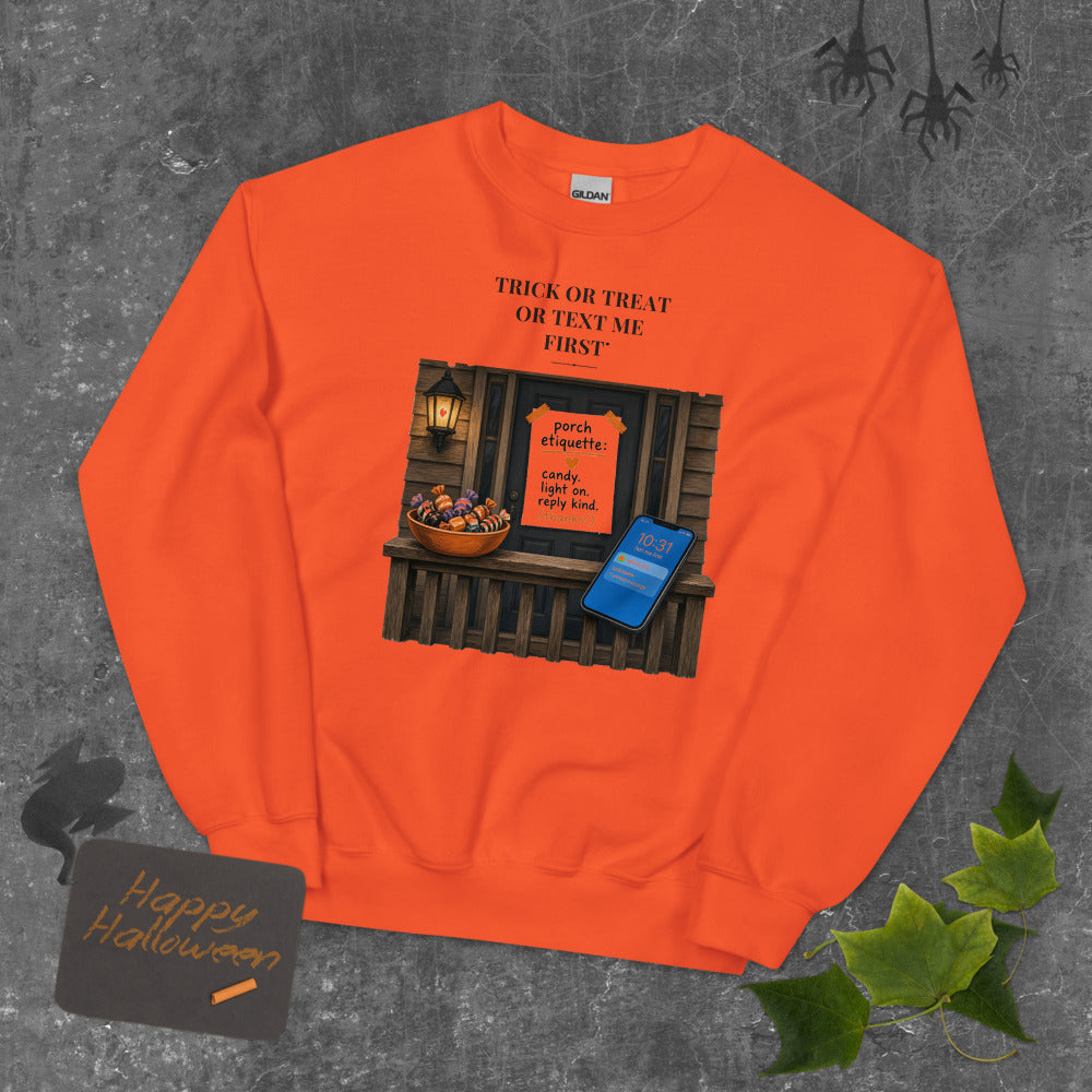 Trick or Treat Text Me First Sweatshirt mockup — Rust